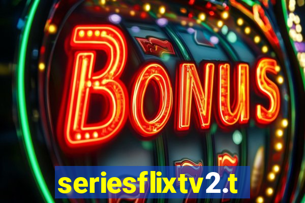 seriesflixtv2.to