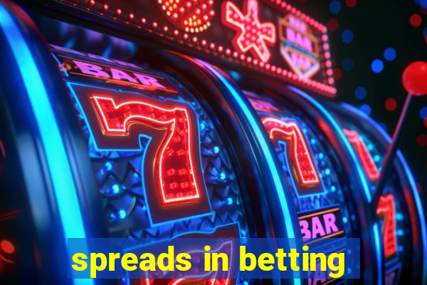 spreads in betting