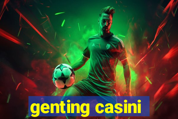 genting casini