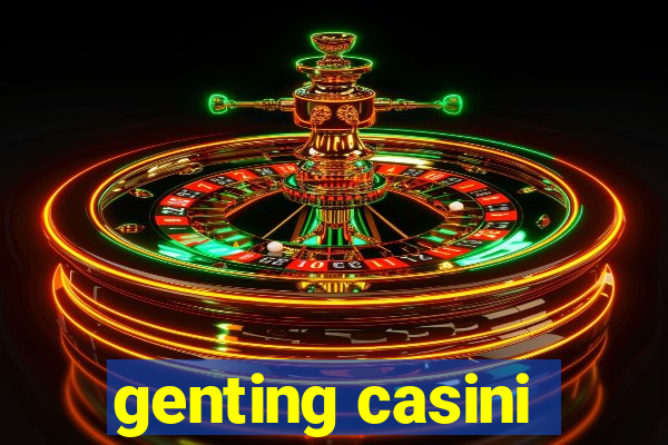 genting casini