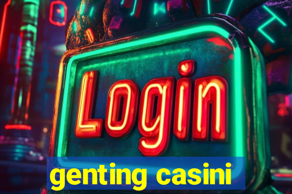 genting casini