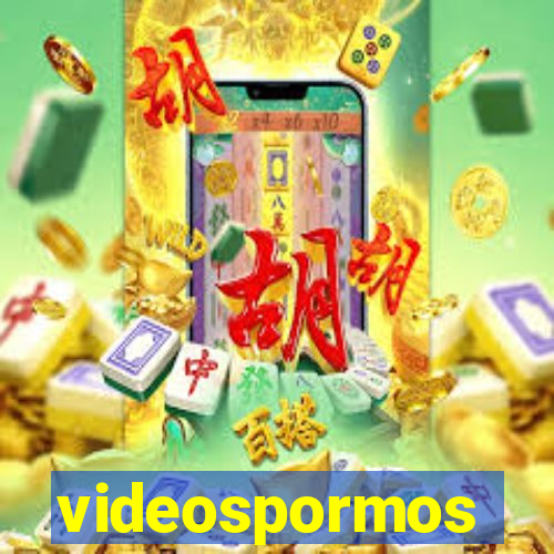 videospormos