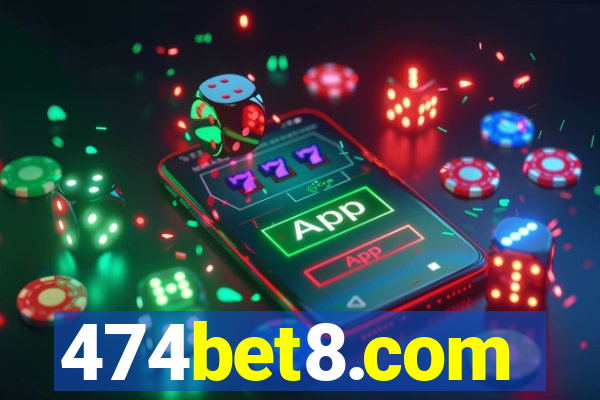 474bet8.com