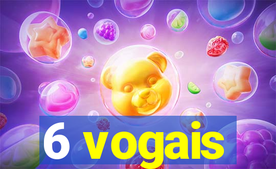 6 vogais