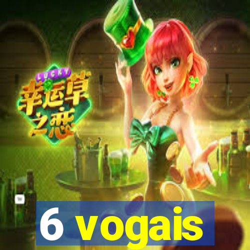 6 vogais