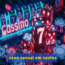 sexo casual em santos