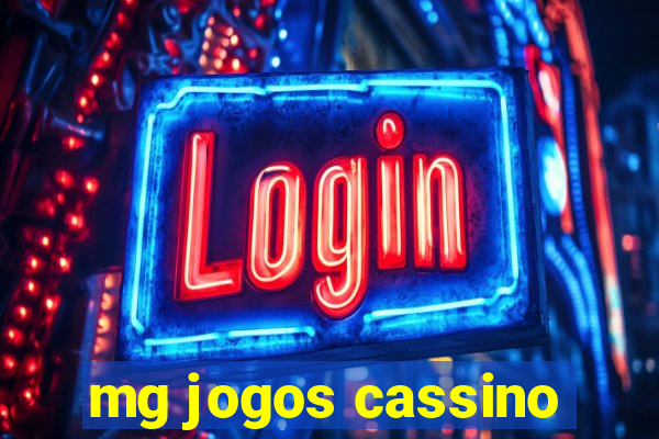 mg jogos cassino