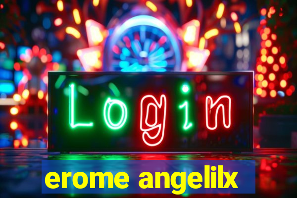 erome angelilx