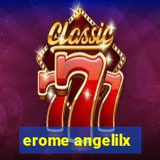 erome angelilx