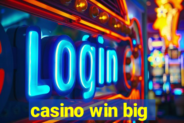 casino win big