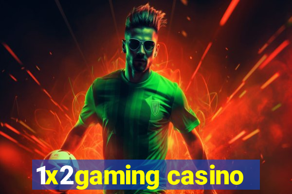 1x2gaming casino