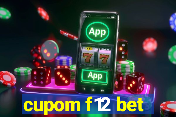 cupom f12 bet