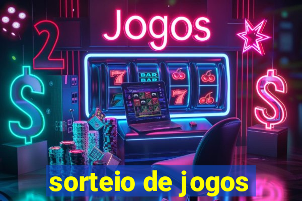 sorteio de jogos