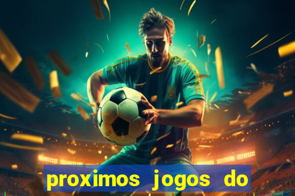 proximos jogos do vasco da gama