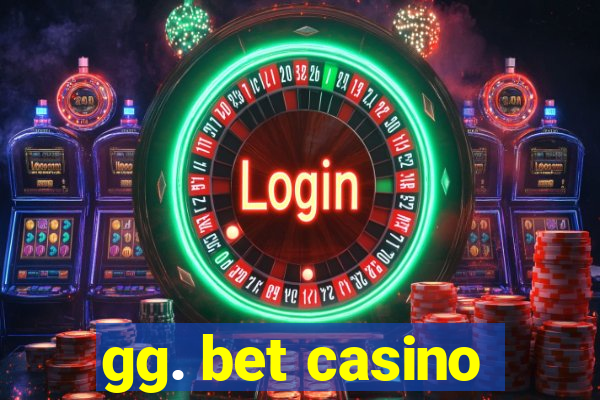 gg. bet casino