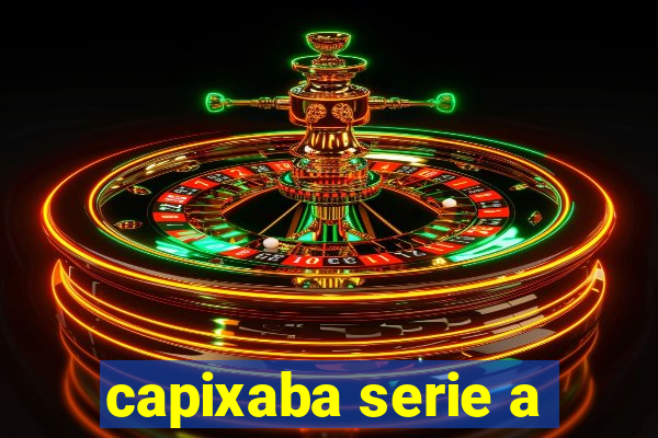 capixaba serie a