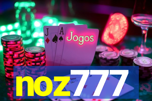 noz777