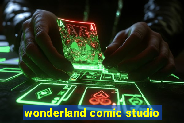 wonderland comic studio