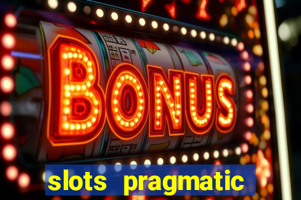 slots pragmatic play porcentagem