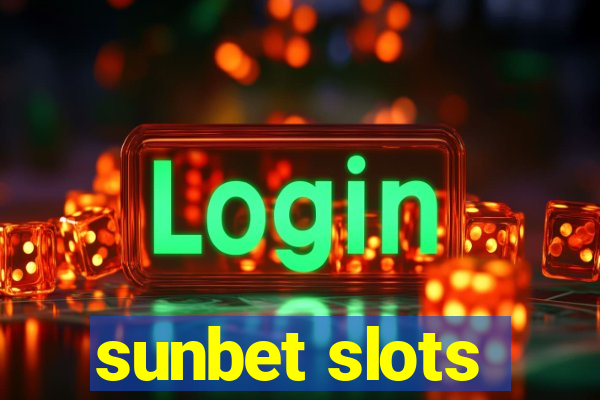 sunbet slots