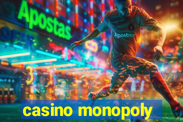 casino monopoly