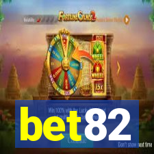 bet82