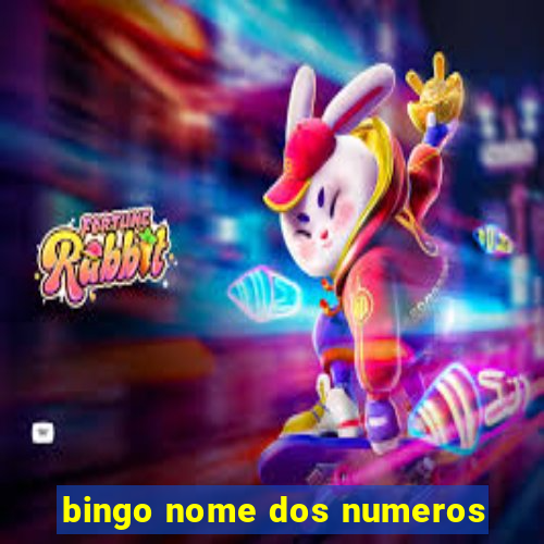 bingo nome dos numeros