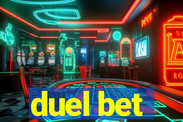 duel bet