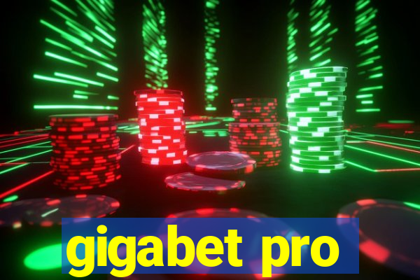 gigabet pro