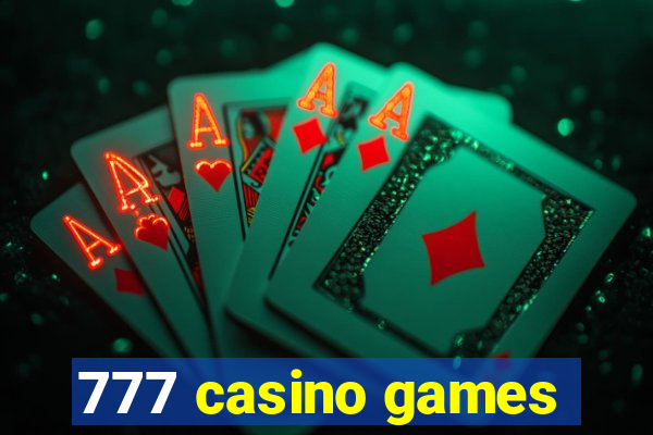 777 casino games