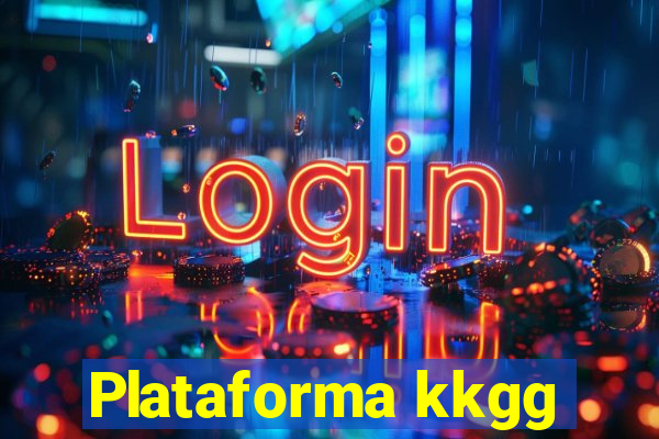 Plataforma kkgg