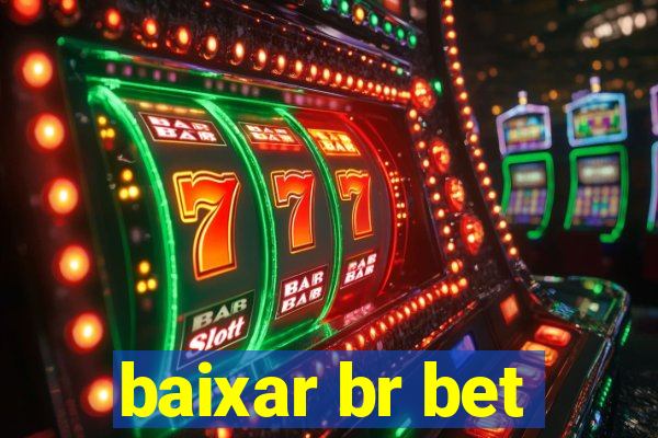 baixar br bet