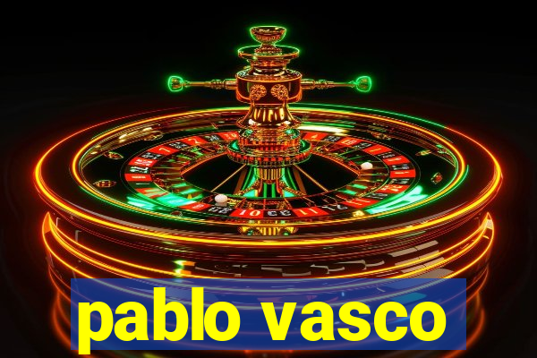 pablo vasco