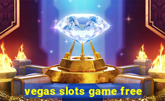 vegas slots game free