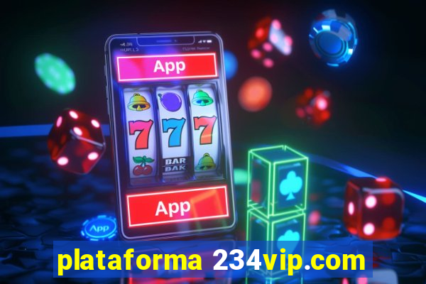 plataforma 234vip.com