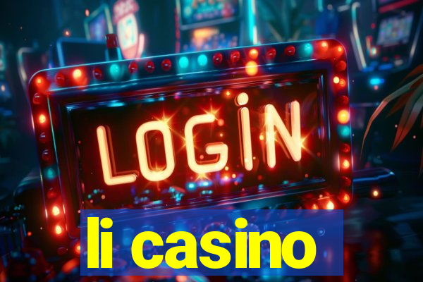 li casino