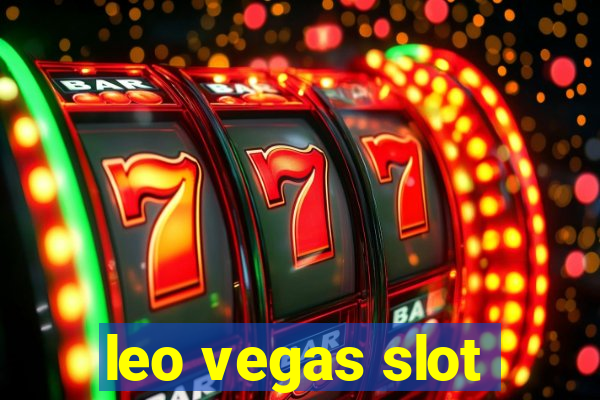 leo vegas slot