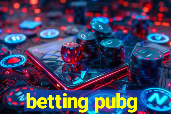 betting pubg