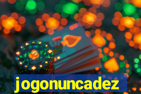 jogonuncadez