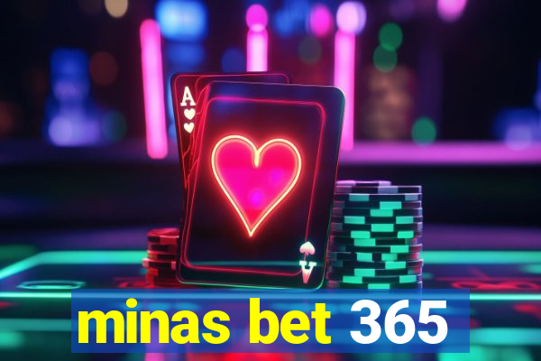 minas bet 365