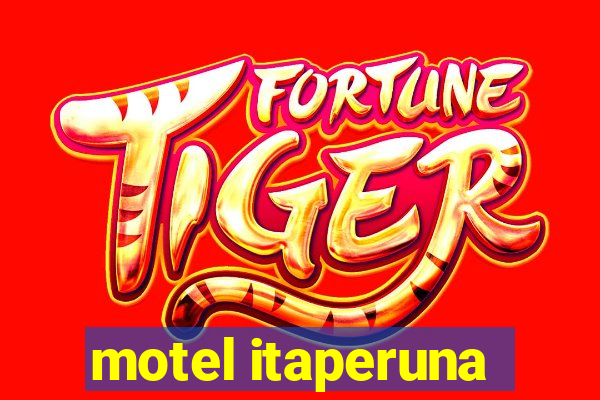 motel itaperuna