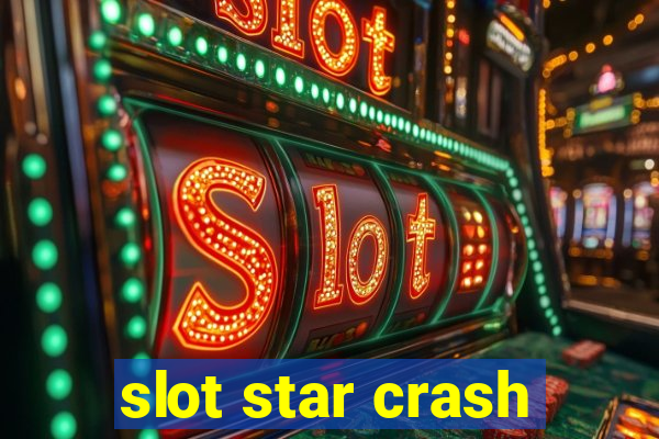 slot star crash