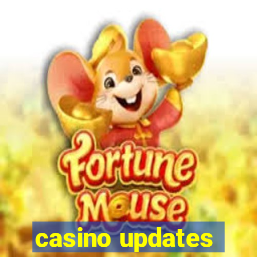 casino updates