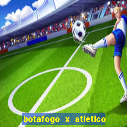 botafogo x atletico mg palpites