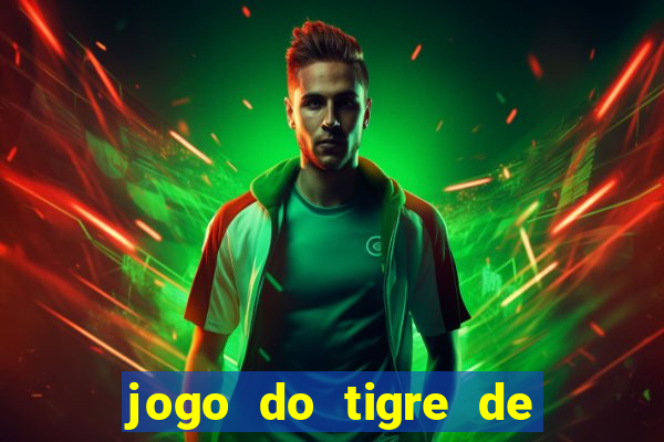 jogo do tigre de 10 reais