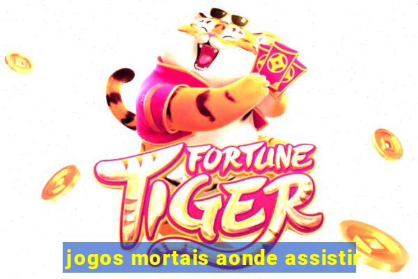 jogos mortais aonde assistir