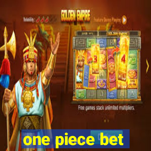 one piece bet