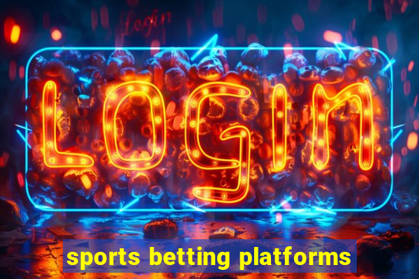 sports betting platforms