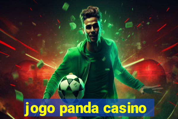 jogo panda casino