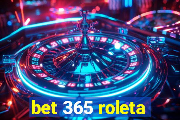 bet 365 roleta